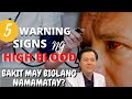 5 Warning Signs ng High Blood : Bakit May Biglang Namamatay - Payo ni Doc Willie Ong #1233