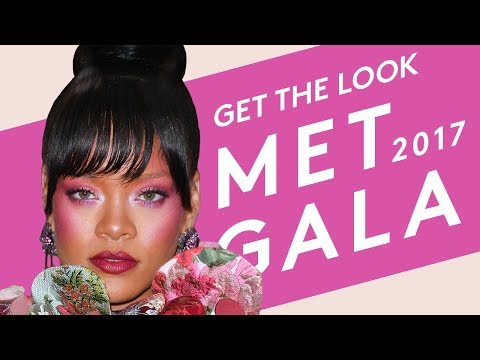 Get the Look: Rihanna Met Gala '17 | FENTY BEAUTY