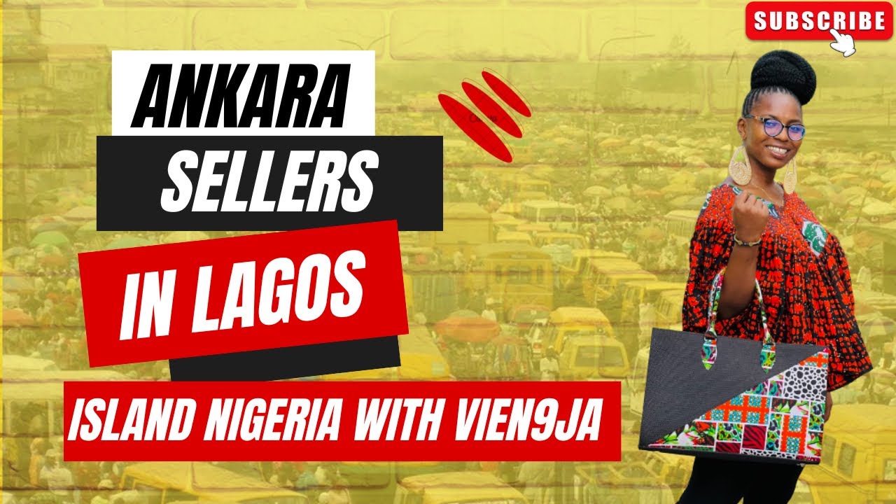 Ankara Sellers In Lagos Island Nigeria