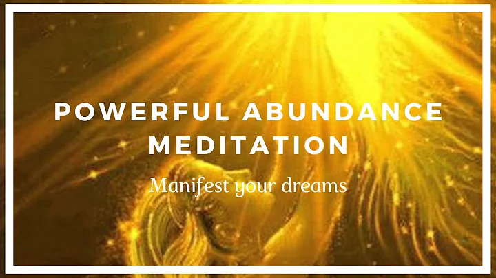 Powerful Abundance Meditation - Manifest Your Drea...