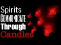 Spirit Uses Candles to Communicate (Creepy Paranormal Activity)