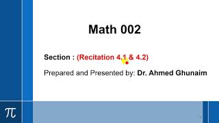 Recitation 4.1 & 4.2 - Math002 (KFUPM)