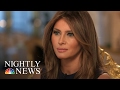 Melania Trump On Husband’s Controversial Immigration Rhetoric | NBC Nightly News