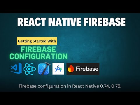 React Native Firebase
