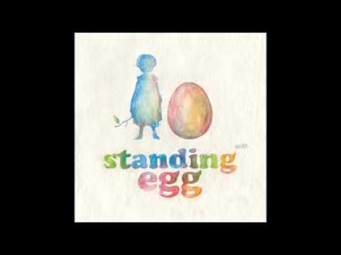 Standing Egg - To you it's﻿ breakup but not yet to me