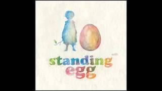 Video thumbnail of "Standing Egg - To you it's﻿ breakup but not yet to me"