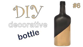 DIY decorative bottles #6