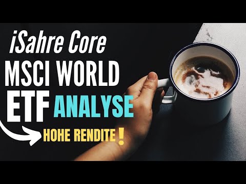 iShare Core MSCI World ETF (Acc) Analyse (2022) ? |  1.000,00€ Investment / Sparplan | ALLE Infos