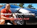Meguiar's Wheel Cleaner: non-acid wheel cleaner