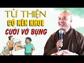 CƯỜI ĐAU RUỘT với câu hỏi vấn đáp làm việc thiện có nên khoe không ? Quá Vui _ Thầy Thích Pháp Hòa