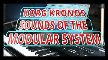 Korg Kronos - the Sounds of the Eurorack Modular System - Sound Set/Library