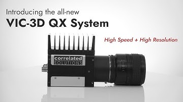 Introducing VIC-3D QX - 12MP @ 335 FPS