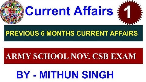 ARMY PUBLIC SCHOOL CURRENT AFFAIRS | CLASS NO - 1 | APS CSB CLASSES | AWES NOV OST CSB EXAM 2022