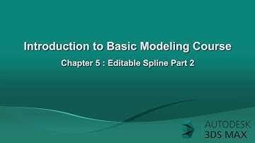 PlaekMax: 3dsMax Basic Modeling (Chapter5 Editable Spline P2)