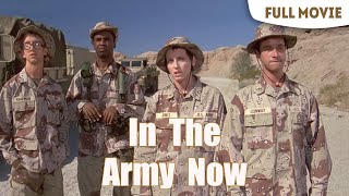 In The Army Now | English Full Movie | Comedy War