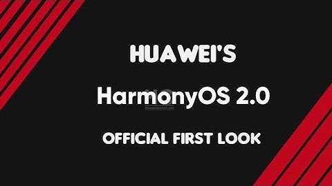 Huawei HarmonyOS 2.0 - Official First Look ( HongmengOS 2.0 ) Harmony OS