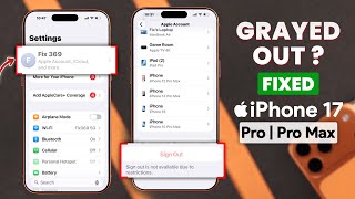 Sign Out Is Not Available Due to Restriction - Fix Apple ID Grayed Out on iPhone 17 Pro Max!