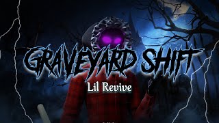 Lil Revive - Graveyard Shift [Lyrics & Sub.Español]
