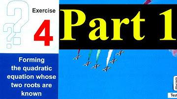 Solving Exercise (4) Forming the quadratic equation whose two roots are known | Sec 1 ( Part1 )