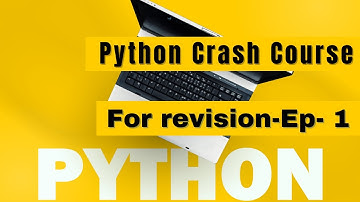 Lecture 1- Python Crash Course- Variables and Printing