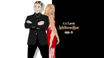 The Kid LAROI - Addison Rae (Official Audio)