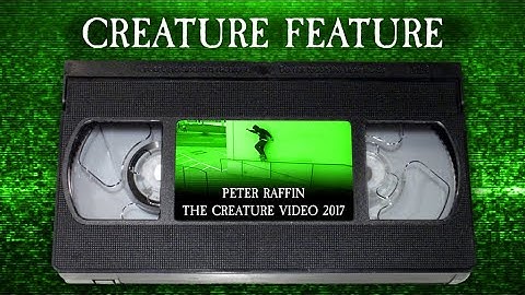 Creature Feature | Peter Raffin TCV