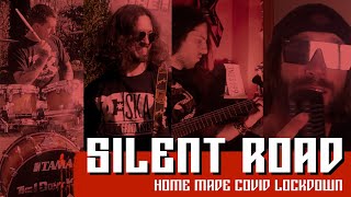 The I Don't Know - Silent Road