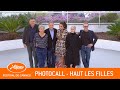 HAUT LES FILLES - Photocall - Cannes 2019 - VF