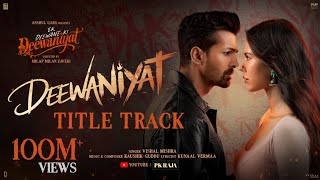 Download Lagu DEEWANIYAT -Title Track-Ek Deewane Ki Deewaniyat | Harshvardhan Sonam |Vishal, KaushikGuddu, Kunaal MP3 Download Lagu DEEWANIYAT -Title Track-Ek Deewane Ki Deewaniyat | Harshvardhan Sonam |Vishal, KaushikGuddu, Kunaal MP3