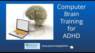 Computer Brain Training For Adhd , Adhd In Adults