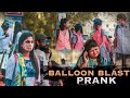 Balloon blast prank in public  funny moments  chennai atti 