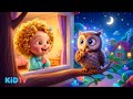 Little Owl Bedtime Lullaby by Kid TV
