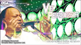 Ve Perdesia | Nusrat Fateh Ali Khan | complete full version | official HD video | OSA Worldwide chords