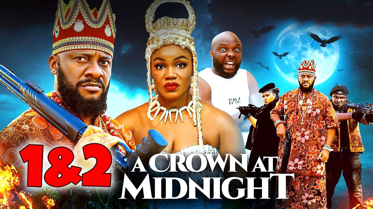 A CROWN AT MIDNIGHT 1&2 -Yul Edochie /Ugonwaanyi Onebunne 2026 Latest Nigerian Nollywood Movie