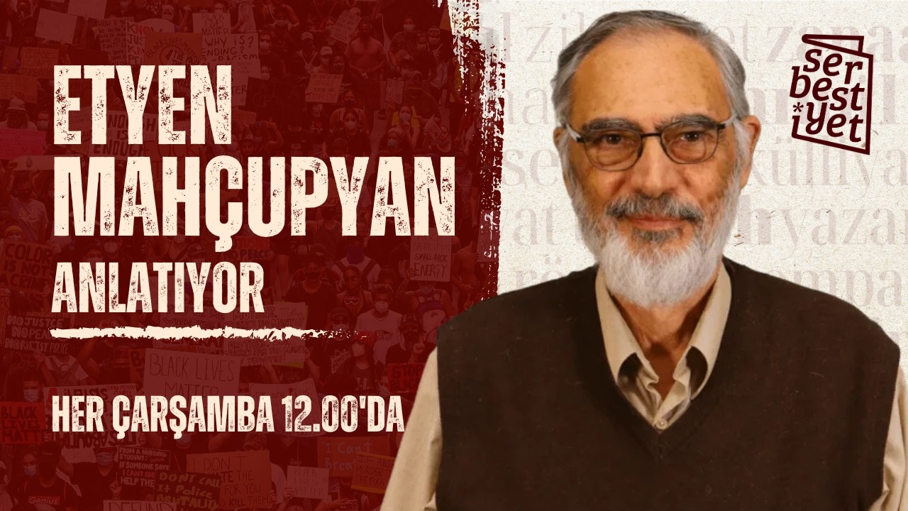Etyen Mahçupyan: Orhan Pamuk herkes için bir yabancı