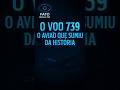 O Voo 739 – O avião que sumiu da história #FatoOculto #Voo739 #Mistério #CasoReal #Shorts