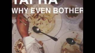 Tafra - Tired Of London