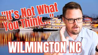 Things you did not know about Wilmington NC
