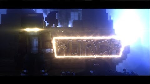 Intro - Hurex | By MaxxArtz & Otter