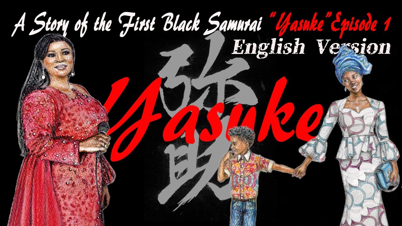 Yasuke Episode 1 (English Version) YouTube
