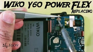 Wiko Y60 Power on/off flex replacing 100%warking idq1009.official