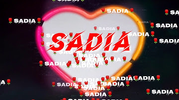 Sadia Name 💓 | Whatsapp Status🌹 | Special Status 😍