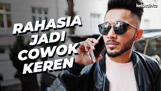 Rahasia Struktur Cowok yang KEREN di Mata Cewek!