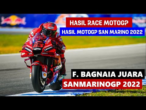 Hasil MotoGP San Marino 2022 Hari ini: Francesco Bagnaia JUARA | Hasil Full Race MisanoGP Hari ini