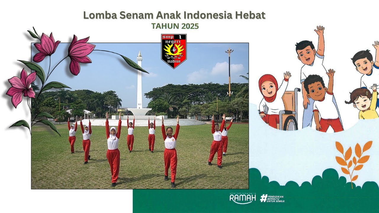 Lomba Senam Anak Indonesia Hebat 2025_SMP N 1 Madiun_Jawa Timur