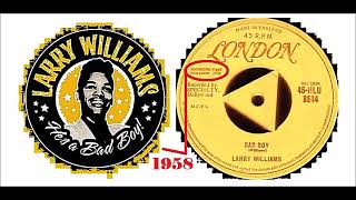 Larry Williams - Bad Boy ORIGINAL