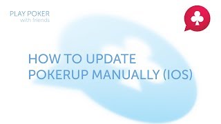 How to update PokerUp manually (iOS) screenshot 5