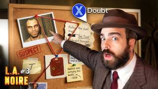 Why Is Everyone In LA Noire Guilty?