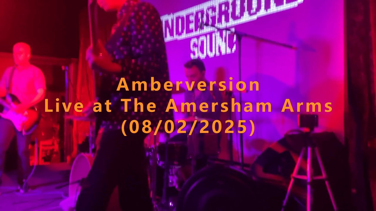 Amberversion - Live at The Amersham Arms (08/02/2025)
