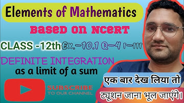Class 12 | integration as a Limit of sum| Chapter 10 maths | Integration | Ex. 10.1 Q 4 i-iii |NCERT